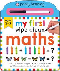 Cover image for My First Wipe Clean Maths