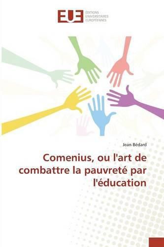 Cover image for Comenius, Ou Lart de Combattre La Pauvrete Par Leducation