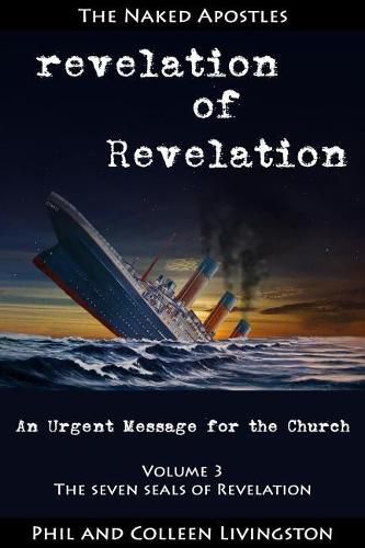 Cover image for The Seven Seals of Revelation (revelation of Revelation series, Volume 3)