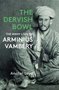 Cover image for The Dervish Bowl