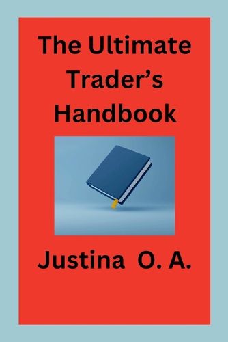 Cover image for The Ultimate Trader's Handbook