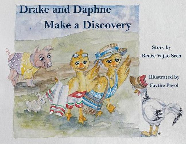 Cover image for Drake and Daphne Make a Discovery