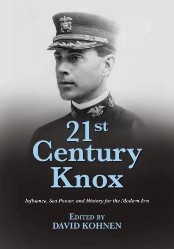 21st Century Knox: Innovation, Education, and Leadership for the Modern Era