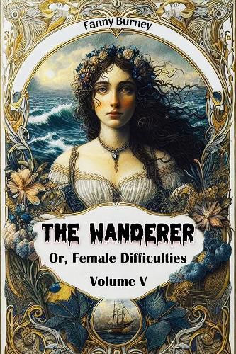 Cover image for The WandererOr, Female Difficulties Volume V (Edition2024)