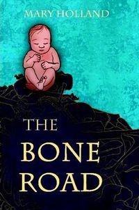Cover image for The Bone Road