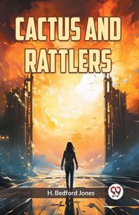 Cover image for Cactus and Rattlers