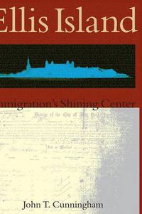 Cover image for Ellis Island: Immigration's Shining Center