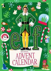 Cover image for Elf: The Official Advent Calendar