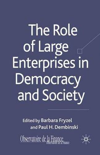 Cover image for The Role of Large Enterprises in Democracy and Society