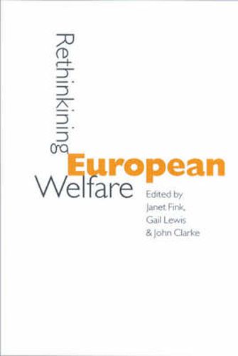 Rethinking European Welfare: Transformations of European Social Policy