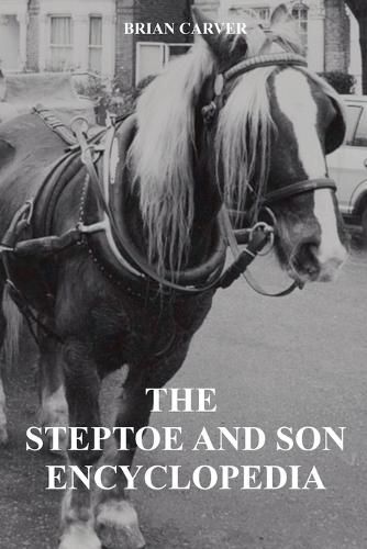 Cover image for The Steptoe and Son Encyclopedia