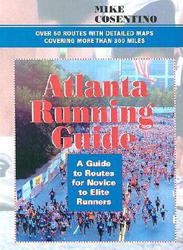 Cover image for Atlanta Running Guide