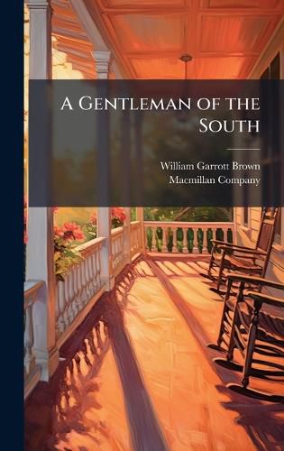 Cover image for A Gentleman of the South