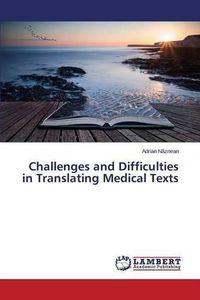 Cover image for Challenges and Difficulties in Translating Medical Texts