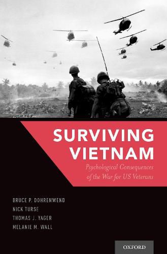 Cover image for Surviving Vietnam: Psychological Consequences of the War for US Veterans