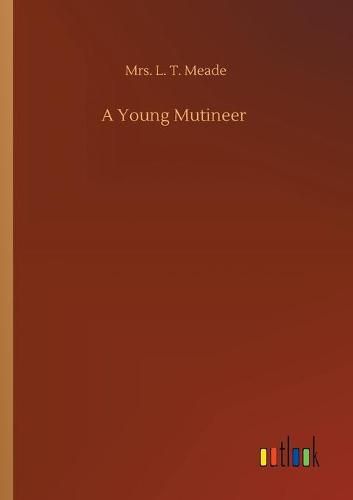 Cover image for A Young Mutineer