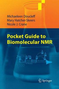 Cover image for Pocket Guide to Biomolecular NMR