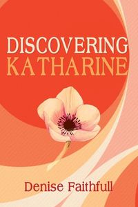 Cover image for Discovering Katharine
