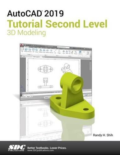 Cover image for AutoCAD 2019 Tutorial Second Level 3D Modeling