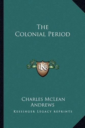 The Colonial Period