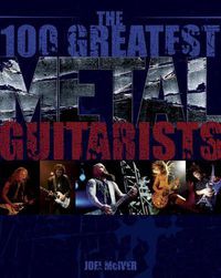 Cover image for 100 Greatest Metal Guitarists