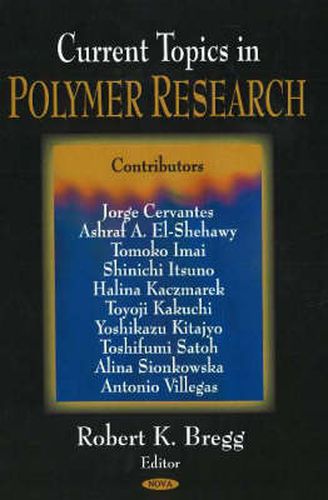 Cover image for Current Topics in Polymer Research