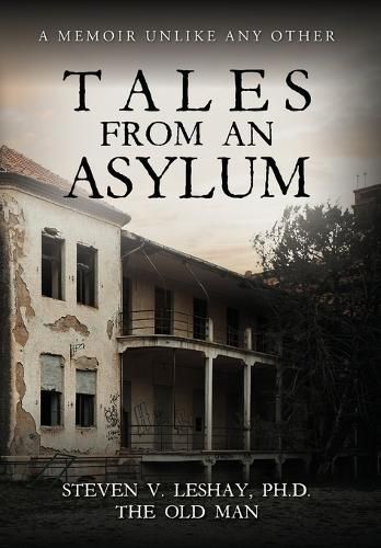 Cover image for Tales From An Asylum