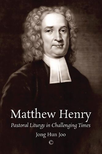 Matthew Henry: Pastoral Liturgy in Challenging Times