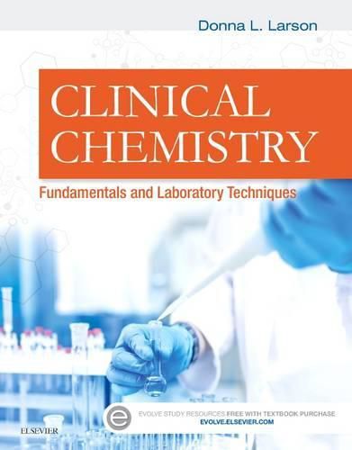 Cover image for Clinical Chemistry: Fundamentals and Laboratory Techniques