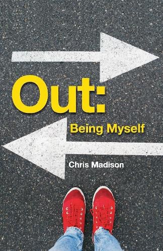 Cover image for Out:  Being Myself