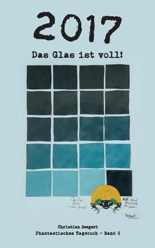 Cover image for 2017: Das Glas ist voll