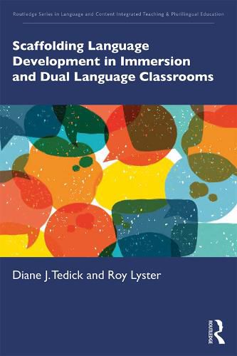 Cover image for Scaffolding Language Development in Immersion and Dual Language Classrooms