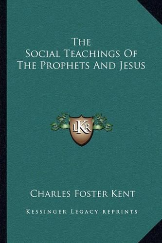 The Social Teachings of the Prophets and Jesus