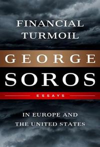 Cover image for Financial Turmoil in Europe and the United States: Essays