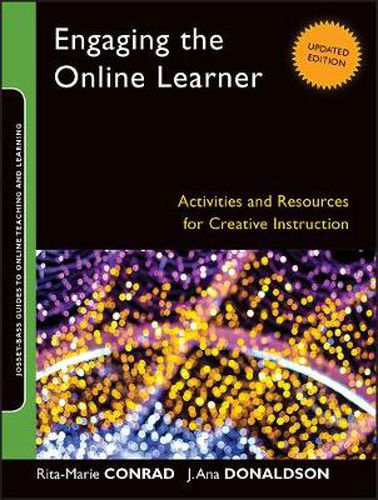 Cover image for Engaging the Online Learner: Activities and Resources for Creative Instruction