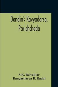 Cover image for Dandin'S Kavyadarsa, Parichcheda