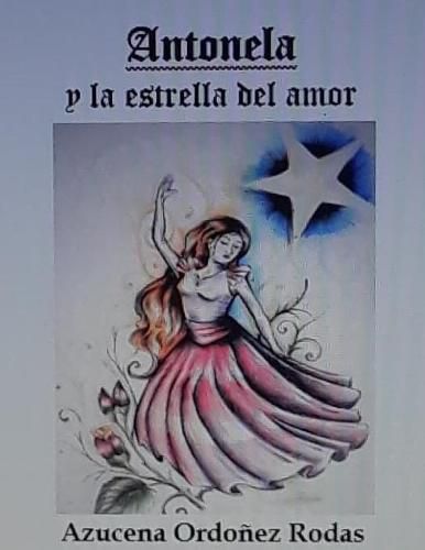 Cover image for ANTONELA y la estrella del Amor