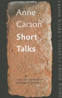 Cover image for Short Talks: Brick Books Classics 1