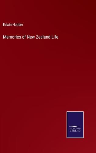 Cover image for Memories of New Zealand Life