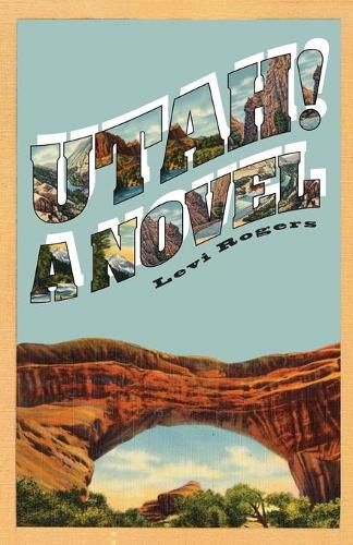 Cover image for Utah! A Novel