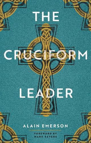 Cover image for The Cruciform Leader
