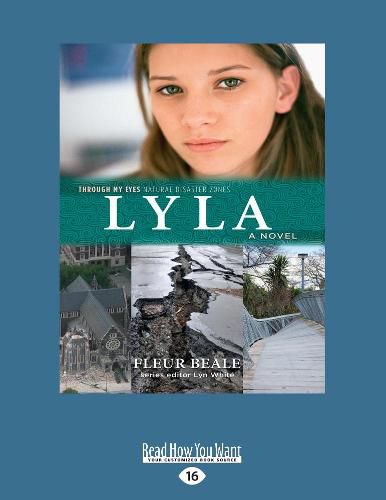 Lyla: Through My Eyes - Natural Disaster Zones