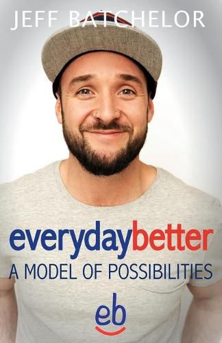 Cover image for everydaybetter: A model of possibilities