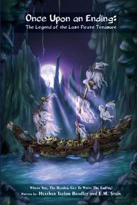 Cover image for Once Upon an Ending: The Legend of the Lost Pirate Treasure