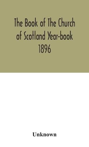 Cover image for The Book of The Church of Scotland Year-book 1896