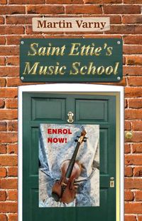 Cover image for Saint Ettie's Music School