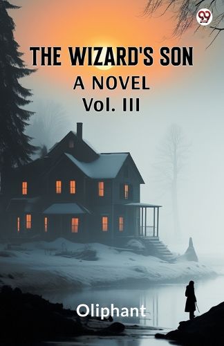 Cover image for The Wizard's SonA Novel Vol. III (Edition1)