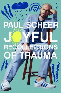 Cover image for Joyful Recollections of Trauma