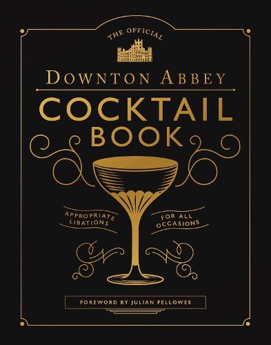 Downton Abbey Cocktail Book