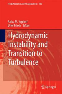 Cover image for Hydrodynamic Instability and Transition to Turbulence